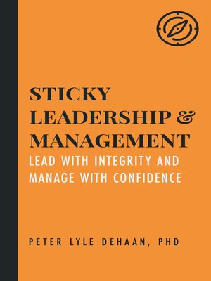 cover image of Sticky Leadership and Management